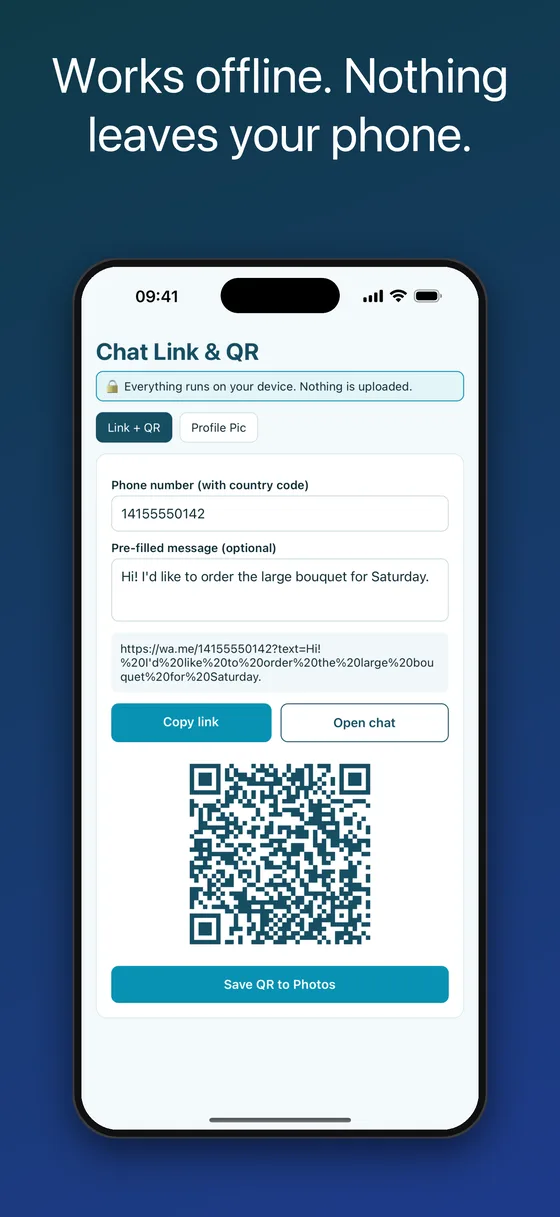 Chat Link & QR Code Maker works offline; the phone number and photos are never uploaded